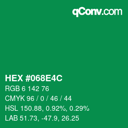 颜色代码: HEX #068E4C | qconv.com