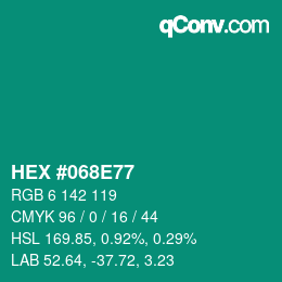 Code couleur: HEX #068E77 | qconv.com