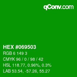 Color code: HEX #069503 | qconv.com