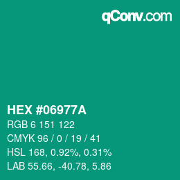 Color code: HEX #06977A | qconv.com