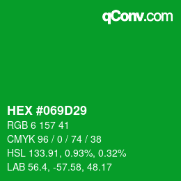 颜色代码: HEX #069D29 | qconv.com