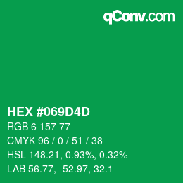颜色代码: HEX #069D4D | qconv.com