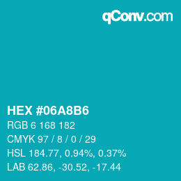 Color code: HEX #06A8B6 | qconv.com