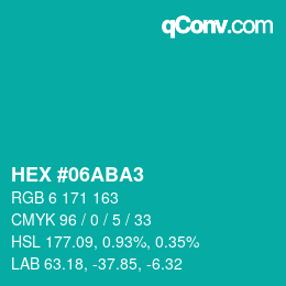 カラーコード: HEX #06ABA3 | qconv.com
