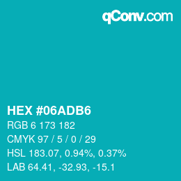 カラーコード: HEX #06ADB6 | qconv.com