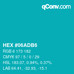 カラーコード: HEX #06ADB6 | qconv.com