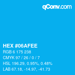 Color code: HEX #06AFEE | qconv.com