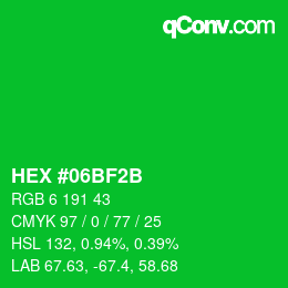 Color code: HEX #06BF2B | qconv.com