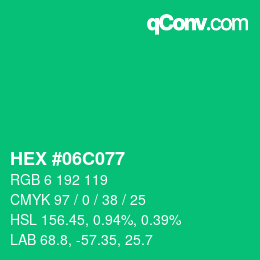 カラーコード: HEX #06C077 | qconv.com