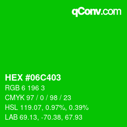 Color code: HEX #06C403 | qconv.com