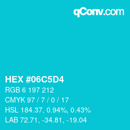 Color code: HEX #06C5D4 | qconv.com