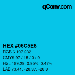 Color code: HEX #06C5E8 | qconv.com