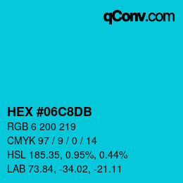 颜色代码: HEX #06C8DB | qconv.com