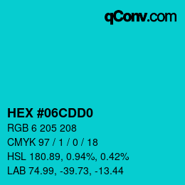 Color code: HEX #06CDD0 | qconv.com