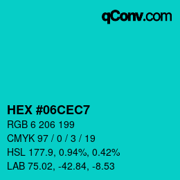 カラーコード: HEX #06CEC7 | qconv.com