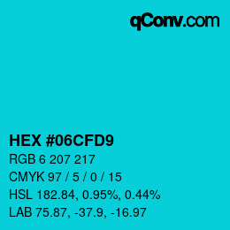 Color code: HEX #06CFD9 | qconv.com