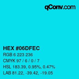 Color code: HEX #06DFEC | qconv.com