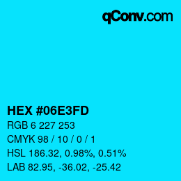 Color code: HEX #06E3FD | qconv.com