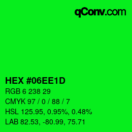 カラーコード: HEX #06EE1D | qconv.com