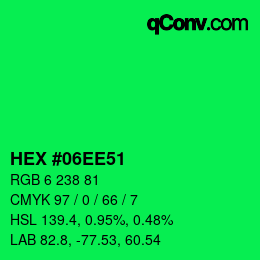 Color code: HEX #06EE51 | qconv.com