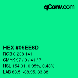 Color code: HEX #06EE8D | qconv.com