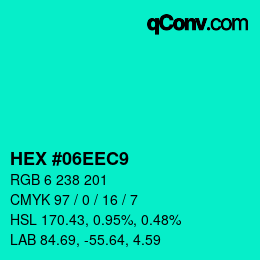 カラーコード: HEX #06EEC9 | qconv.com
