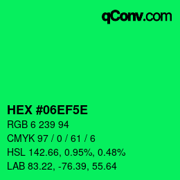Color code: HEX #06EF5E | qconv.com