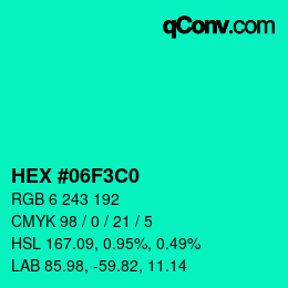 カラーコード: HEX #06F3C0 | qconv.com