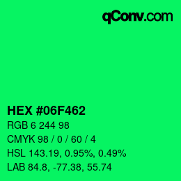 カラーコード: HEX #06F462 | qconv.com