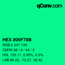Color code: HEX #06F78B | qconv.com
