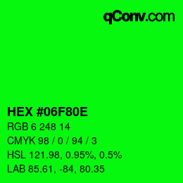 Color code: HEX #06F80E | qconv.com