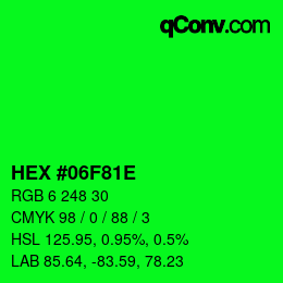 Color code: HEX #06F81E | qconv.com