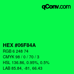 Color code: HEX #06F84A | qconv.com