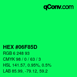 Color code: HEX #06F85D | qconv.com
