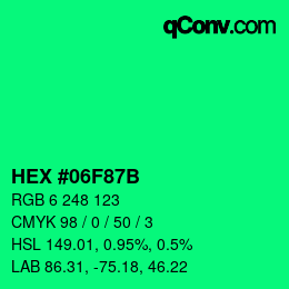 Color code: HEX #06F87B | qconv.com