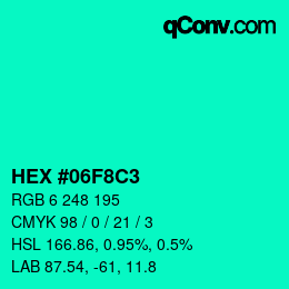 Color code: HEX #06F8C3 | qconv.com