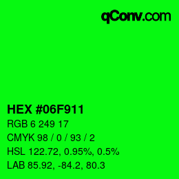 Color code: HEX #06F911 | qconv.com