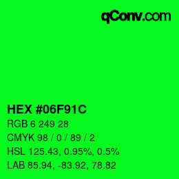 Color code: HEX #06F91C | qconv.com