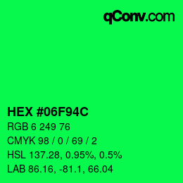 Color code: HEX #06F94C | qconv.com
