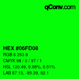 カラーコード: HEX #06FD08 | qconv.com