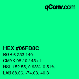 カラーコード: HEX #06FD8C | qconv.com