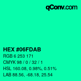 カラーコード: HEX #06FDAB | qconv.com