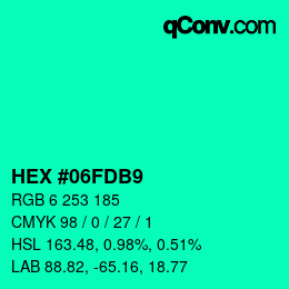 カラーコード: HEX #06FDB9 | qconv.com