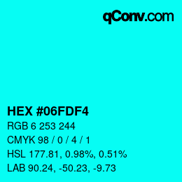 カラーコード: HEX #06FDF4 | qconv.com