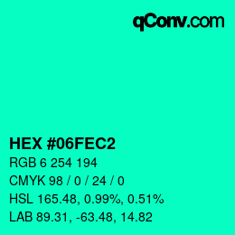 颜色代码: HEX #06FEC2 | qconv.com