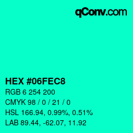 颜色代码: HEX #06FEC8 | qconv.com