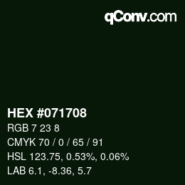 Color code: HEX #071708 | qconv.com