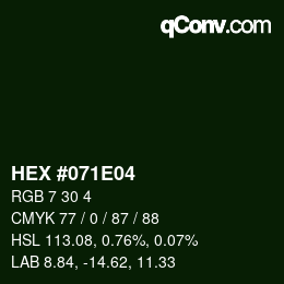 Color code: HEX #071E04 | qconv.com