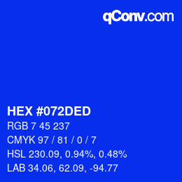カラーコード: HEX #072DED | qconv.com