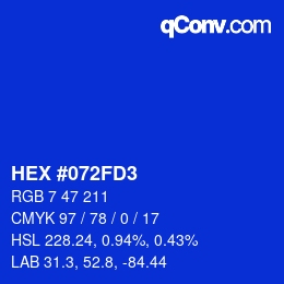 カラーコード: HEX #072FD3 | qconv.com